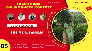 05 || SUSIME R. SANGMA || Traditional Online Photo Contest, 2021 || 05 || SUSIME R. SANGMA || Traditional Online Photo Contest, 2021 ||