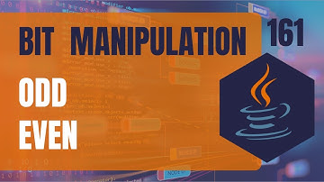 Java DSA 161 • Bit Manipulation •  Check if a number is odd or even using binary operation in Java
