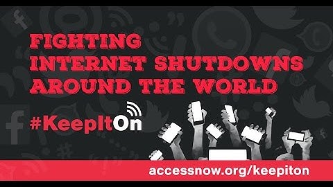 #KeepitOn - fighting internet shutdowns around the world