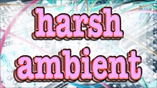 harsh ambient noise wall //patch from scratch / how to