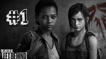 The Last of Us Left Behind Part 1 - Ellie and Riley - Walkthrough Playthrough