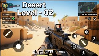 Level 02 || FPS Commando Strike || Desert Map || Full Gameplay