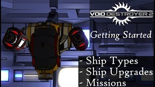 Void Destroyer 2 Getting Started Guide - Missions, Ship Types, Upgrades, and Basic Info