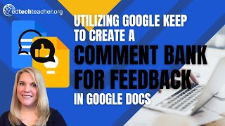 Creating a Comment Bank in Google Keep to Share Feedback in Google Docs