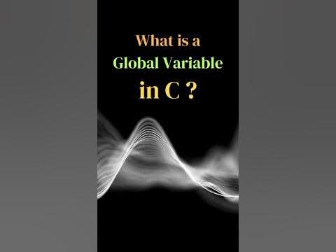 What is a Global Variable in C & C++? #programming #cprograming #cpp # ...