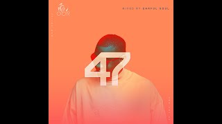 Download Lagu OOR Vol 47 Mixed By Earful Soul MP3 Download Lagu OOR Vol 47 Mixed By Earful Soul MP3