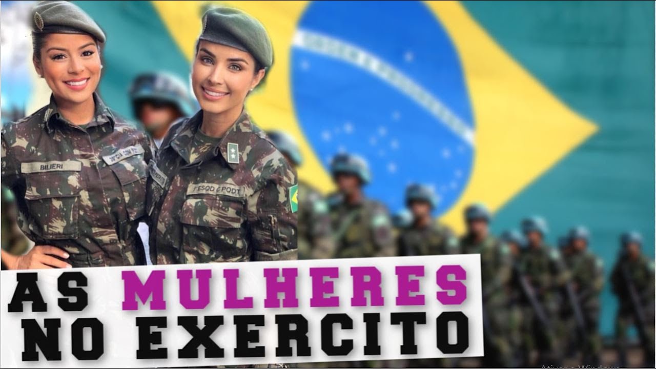 AS MULHERES NO EXERCITO BRASILEIRO