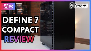 Fractal Design Define 7 COMPACT Review!