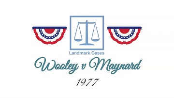 Wooley v Maynard (1977)