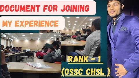 MY experience at document verification for JOINING ✅OSSC CHSL ayush assistant  SCEW  verification .
