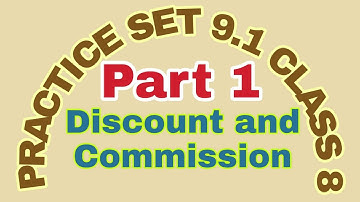 Discount and Commission | Practice set 9.1 of class 8 maths Maharashtra Board part 1