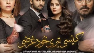 kaisi  teri khudgharzi Episode 14-ARY Digital drama