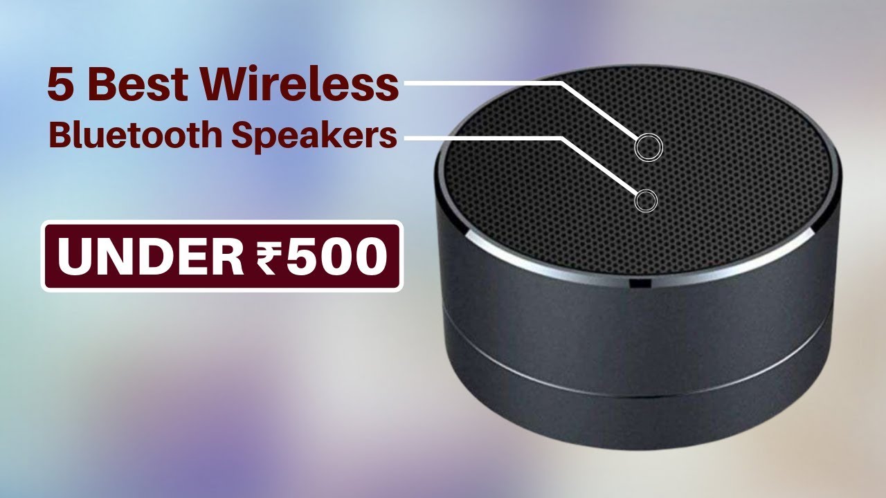 5 Best Wireless Bluetooth Speakers Under 500 in India [HINDI] Techy Adil YouTube