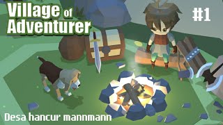 Village of Adventurer - Gameplay part 1 Desa mannmann screenshot 2
