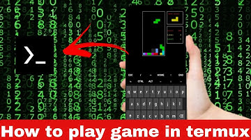How to Play Game on Termux