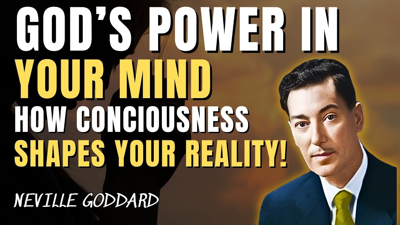 Your Mind Is God: Manifest Anything With This Secret! - Neville Goddard Motivation