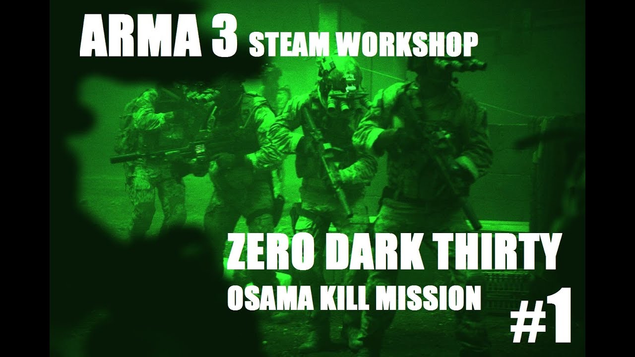 Arma 3 Workshop Killing Osama Bin Laden Episode 1 YouTube Arma 3 workshop killing osama bin laden episode 1 youtube