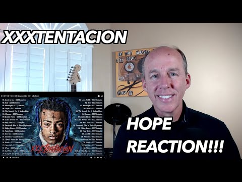 PSYCHOTHERAPIST REACTS to XXXTentacion- Hope