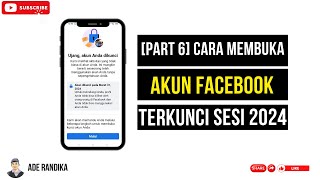 Part #6 Cara Membuka Akun Facebook Yang Terkunci