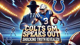 Colts GM Ballard Breaks Silence on Anthony Richardson । What’s the Real Story @NFL