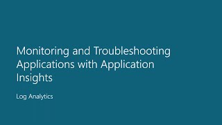 Application Insights Log Analytics: A Tour