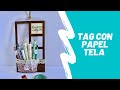 TAG SCRAPBOOKING CON PAPEL TELA