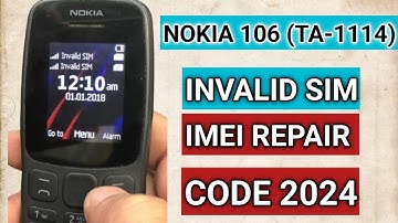nokia 106 invalid sim code 2024 |nokia 106 ta-1114 imei Repair code ♥️