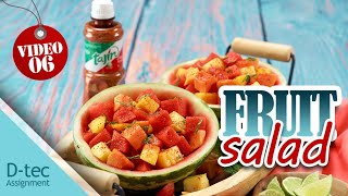 Let's make "fruit salad" #dtech #diploma #assignment #easyrecipe