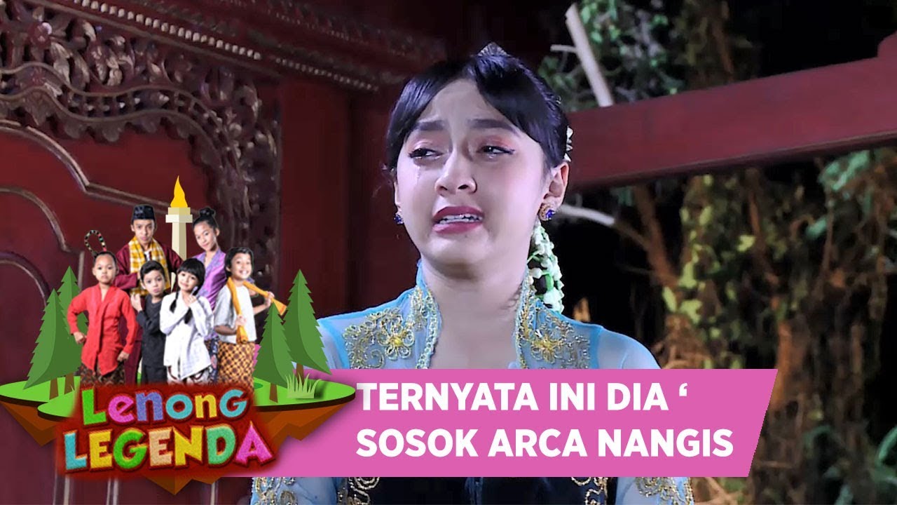 TERNYATA INI DIA SOSOK ARCA MENANGIS ITU - LENONG LEGENDA (26/7) ustadz dhanu rahasia batin mnctv