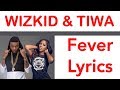 Wizkid: fever mp3 with lyrics