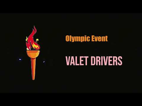 Olympic Event | Valet Driver