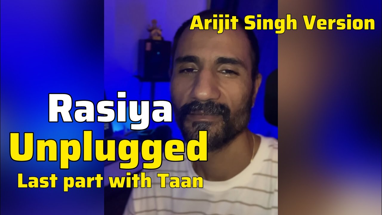 Rasiya Unplugged (Arijit Singh version) | Subodhh Sharma | Pritam | Amitabh Bhattacharya