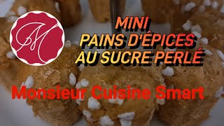 ? MONSIEUR CUISINE SMART ❣️ MINI PAINS DÉPICES AU SUCRE PERLÉ ? FACILE RAPIDE?monsieurcuisinesmart