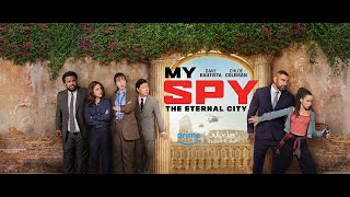 My Spy 2 The Eternal City Official Trailer LINK 2024 Chloe Coleman, Dave Bautista Arc018 To