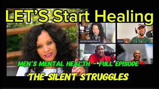 Ep. 175 Men’s Mental Health: The Silent Struggles (Full Episode)
