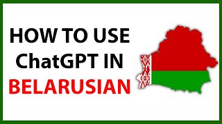 How to Use Chat GPT in Belarusian in 2024 screenshot 4