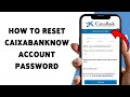 How To Reset CaixaBankNow Account Password | Recover Forgotten Password In CaixaBankNow App 2026