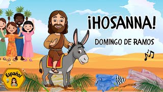 🌿Hosanna: Canción Cristiana para Niños | Domingo de Ramos y Pascua