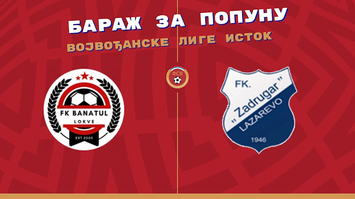 ФК „Банатул“ (Локве) - ФК „Задругар“ (Лазарево) 3:6 (1:1); Бараж за попуну ВФЛ "Исток" - 1. утакмица