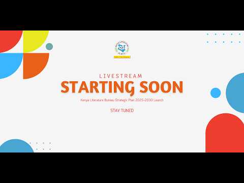 Kenya Literature Bureau Strategic Plan 2025-2030 Launch