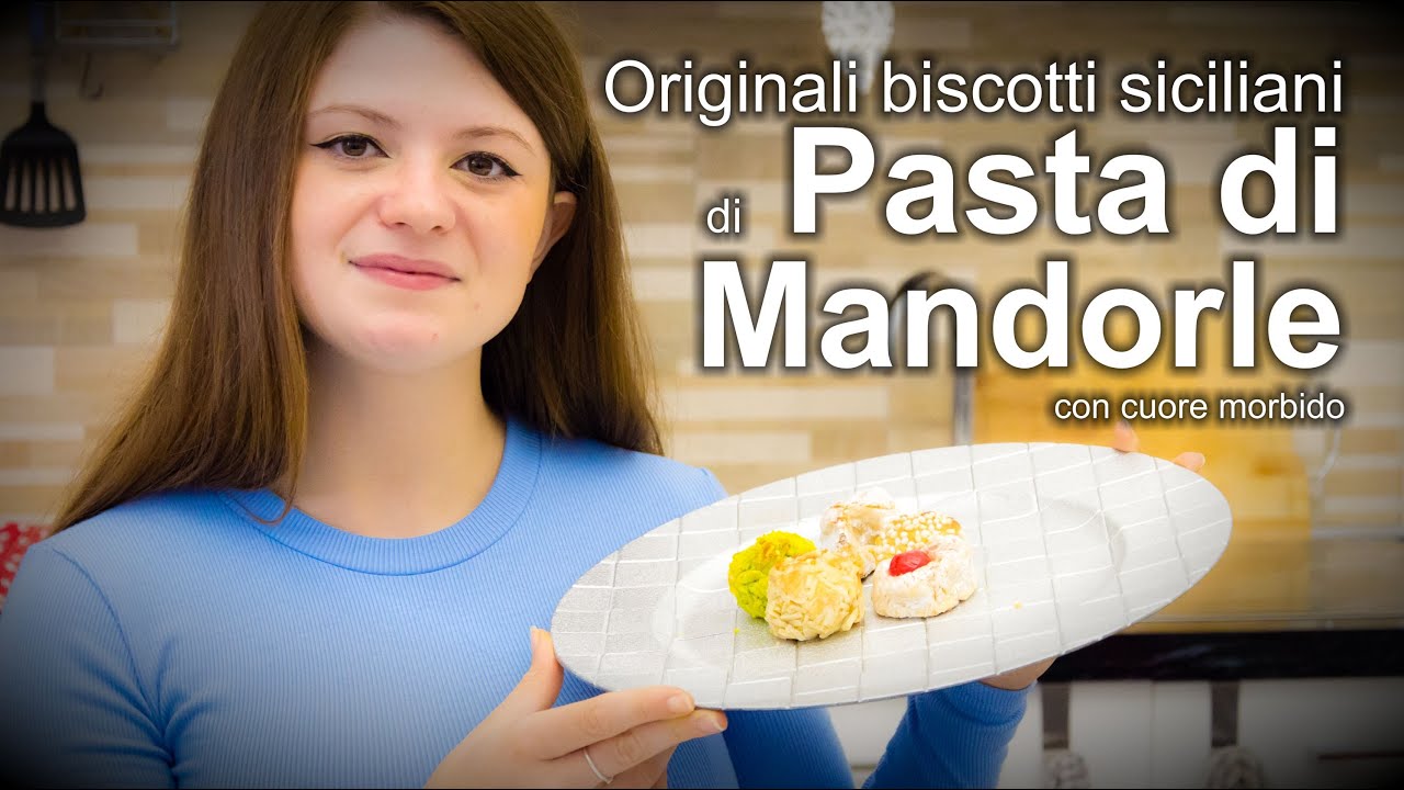 Dolcetti o Dessert di Pasta di mandorle artigianali YouTube