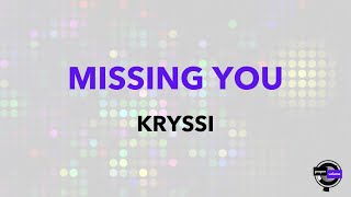Kryssi - Missing You | Karaoke Version