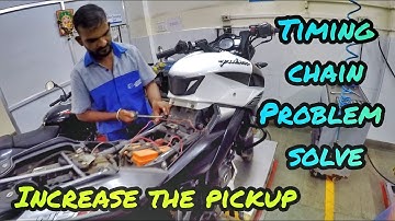 Tik tik sound problem solve.. Timing chain problem solve and increase power 💪💪 Ns200