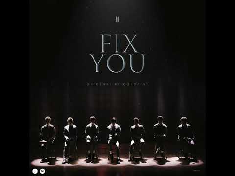 Fix You - Coldplay (Cover by BTS) Audio
