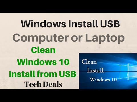 "How To" - Clean Windows 10 Install from USB Drive - Desktop or Laptop Computer