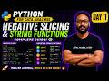 👉 Negative Slicing &amp; String Functions 🔥 | Python Step-by-Step (Day 11)