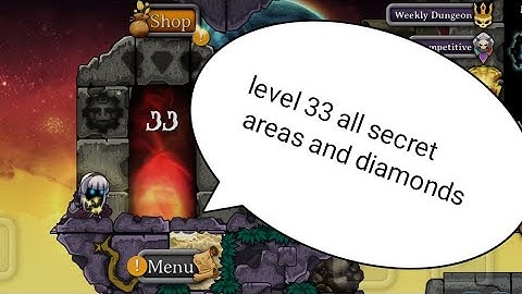 Magic rampage level 33 || chapter 4 dungeon 3 all secret areas and diamonds