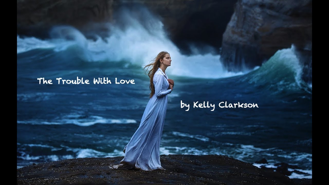 The Trouble With Love Traduzione Italiano Youtube