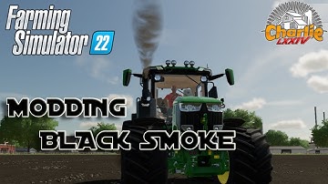 Farming Simulator 2022 Modding Black Smoke