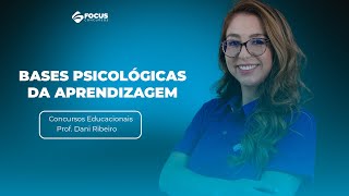 Concurso da educação | Bases psicológicas da aprendizagem